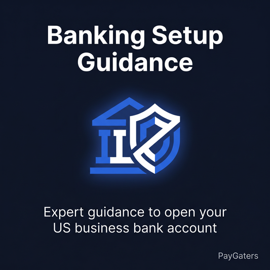 Banking Setup Guidance