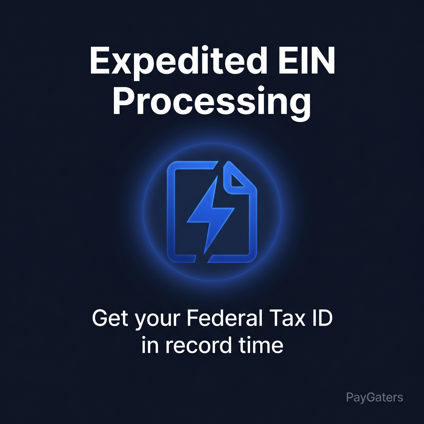 Expedited EIN Processing